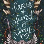 Sisters of Sword and Song byRoss, Rebecca; Kiárusítás