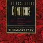 Exkluzív ajánlat The Essential Confucius byCleary, Thomas;