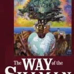The Way of the Shaman byHarner, Michael; Utolsó esély