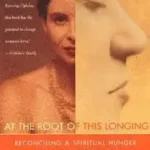 At the Root of This Longing byFlinders, Carol L.; Expressz kézbesítés