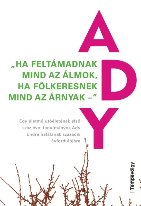 "Ha feltámadnak mind az álmok, ha fölkeresnek mind az árnyak" Végkiárusítás