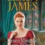 Biztonságos fizetés Seven Minutes in Heaven byJames, Eloisa;