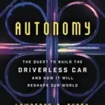 Autonomy byBurns, Lawrence D.; Shulgan, Christopher; Nézd meg most