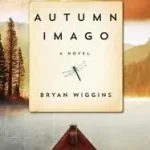 Autumn Imago byWiggins, Bryan; Szuper akció