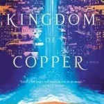 The Kingdom of Copper byChakraborty, S. A.; Árengedmény