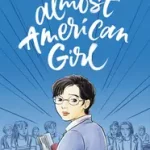 Almost American Girl byHa, Robin; Expressz szállítás
