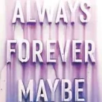 Expressz szállítás Always Forever Maybe byRissi, Anica Mrose;