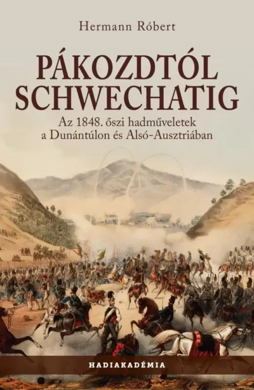 Pákozdtól Schwechatig Vásárlói kedvenc