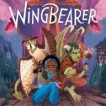 Ne maradj le Wingbearer byLiu, Marjorie;