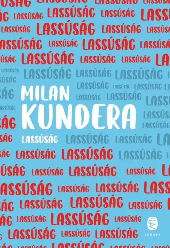 Kedvezmény Lassúság