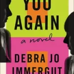 You Again byImmergut, Debra Jo; Korlátozott ajánlat