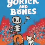 Yorick and Bones byTankard, Jeremy; Kiárusítás