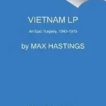 Korlátozott ajánlat Vietnam byHastings, Max;