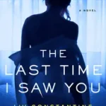 Árengedmény The Last Time I Saw You byConstantine, LIV;