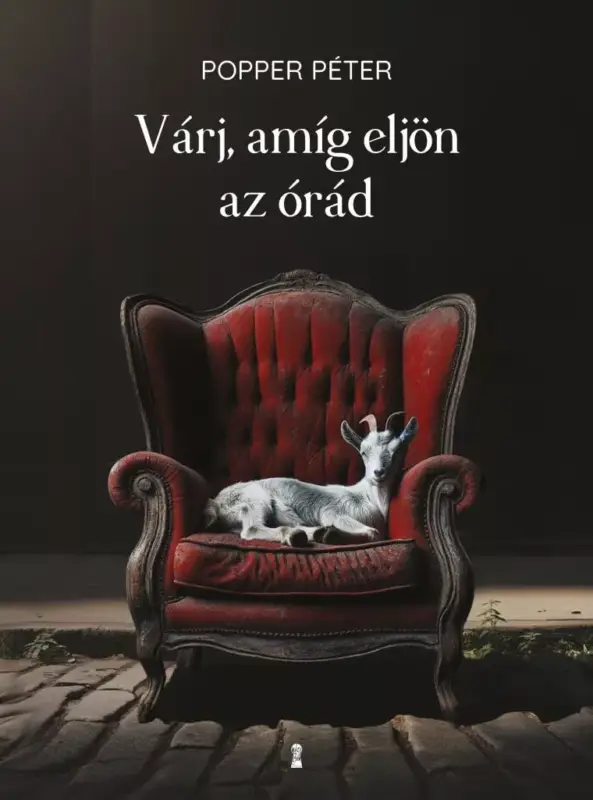 Várj, amíg eljön az órád Újdonság