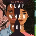 Clap When You Land byAcevedo, Elizabeth; Legkelendőbb
