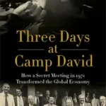 Three Days at Camp David byGarten, Jeffrey E.; Exkluzív ajánlat