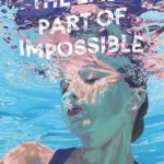 The Easy Part of Impossible byTomp, Sarah; Expressz kézbesítés