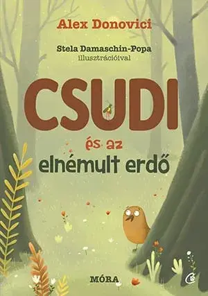 Legjobb ár Csudi és az elnémult erdő