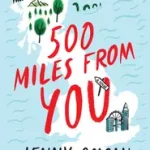 500 Miles from You byColgan, Jenny; Azonnali szállítás