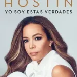 I Am These Truths \\ Yo Soy Estas Verdades byHostin, Sunny; Végkiárusítás