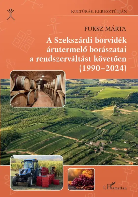 Népszerű A szekszárdi borvidék árutermelő borászatai a rendszerváltást követően (1990-2024)