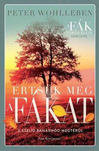 Értsük meg a fákat Ne maradj le