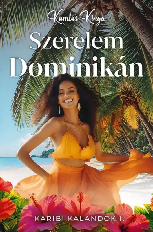 Szerelem Dominikán Utolsó esély