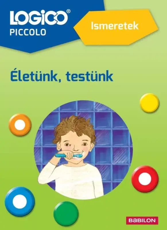 LOGICO Piccolo 5410a - Ismeretek: Életünk, testünk Alacsony ár