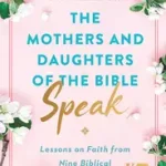 Árcsökkenés The Mothers and Daughters of the Bible Speak byBream, Shannon;