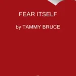 Fear Itself byBruce, Tammy; Bestseller