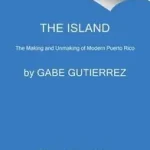 The Island byGutierrez, Gabe; Expressz kézbesítés
