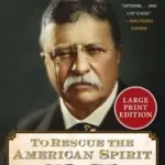 Alacsony ár To Rescue the American Spirit byBaier, Bret;