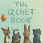 The Quiet Book byUnderwood, Deborah; Azonnali szállítás