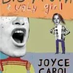 Big Mouth & Ugly Girl byOates, Joyce Carol; Ne maradj le