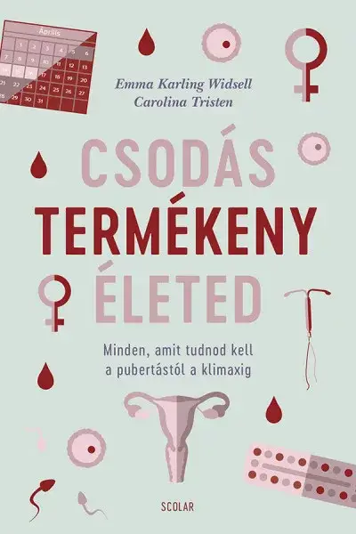 Vedd meg most Csodás termékeny életed