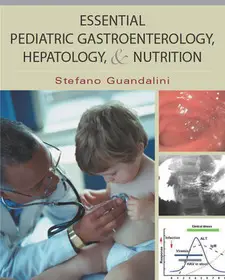 Essential Pediatric Gastroenterology, Hepatology, and Nutrition byGuandalini, Stefano; Expressz kézbesítés