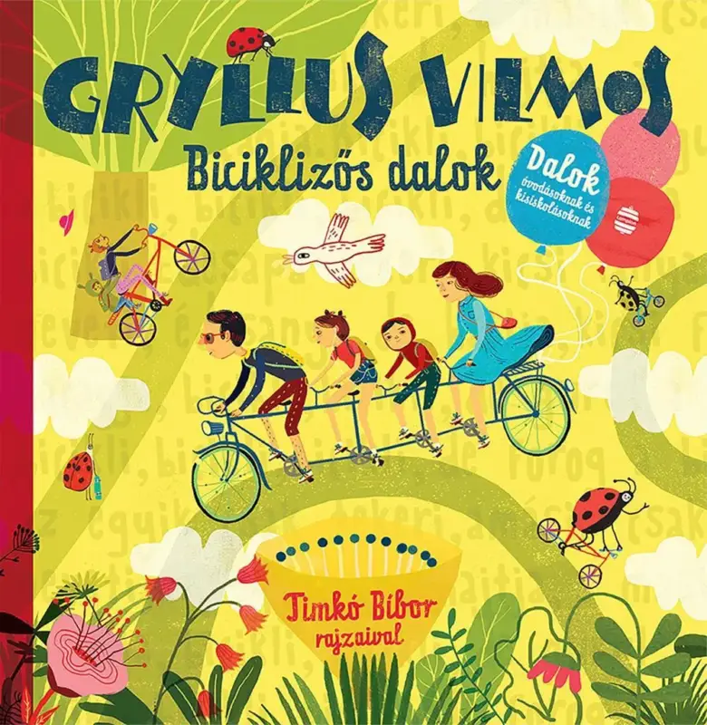 Biciklizős dalok Kedvezményes ár