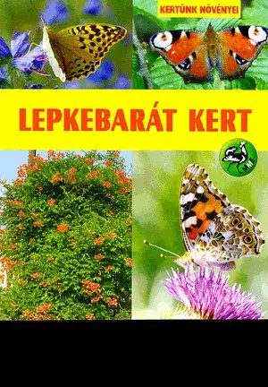 Lepkebarát kert Népszerű