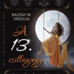 A 13. csillagjegy - A zodiákus lány Biztonságos fizetés