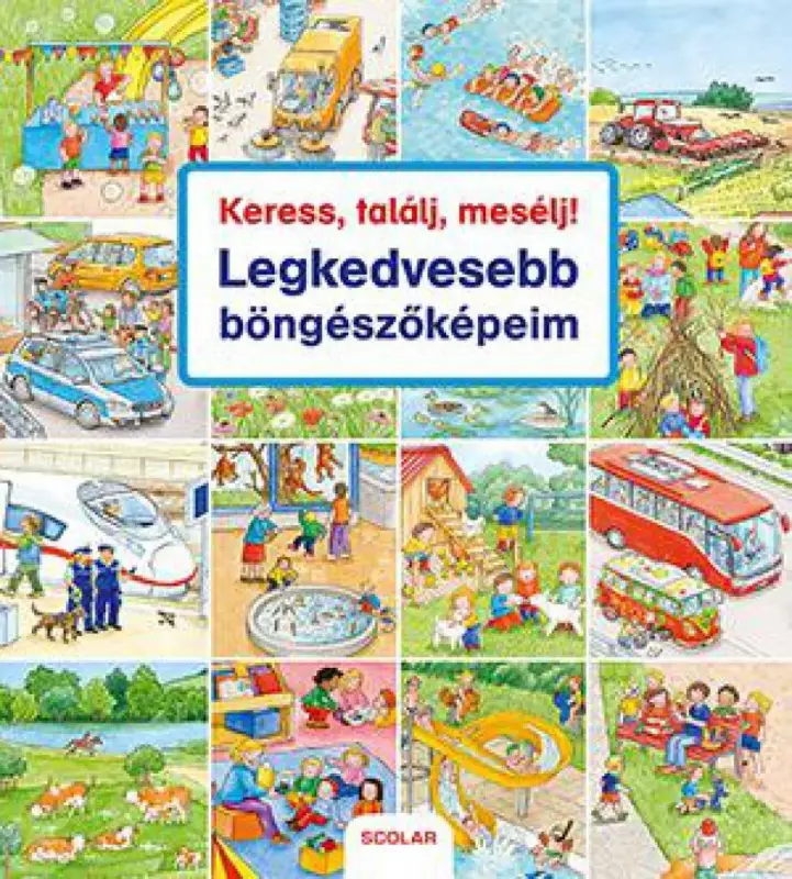 Különleges ajánlat Keress, találj, mesélj! - Legkedvesebb böngészőképeim