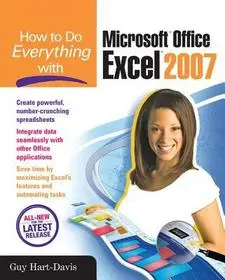 How to Do Everything with Microsoft Office Excel 2007 byHart-Davis, Guy; Újdonság