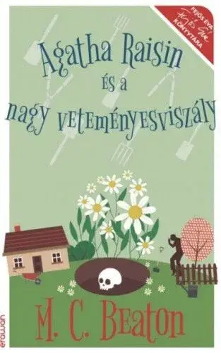 Legjobb ár Agatha Raisin és a nagy veteményesviszály