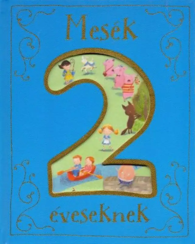 Olcsóbb Mesék 2 éveseknek
