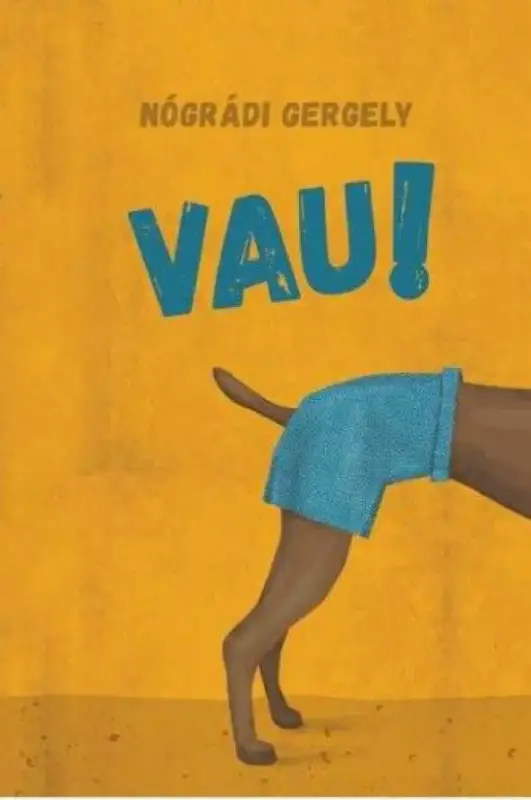 Vásárlói kedvenc Vau!
