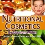 Outlet Nutritional Cosmetics byTabor, Aaron; Blair, Robert M.;