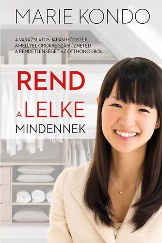 Rendeld meg most Rend a lelke mindennek