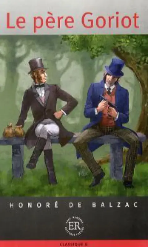 Le pére Goriot Vedd meg online