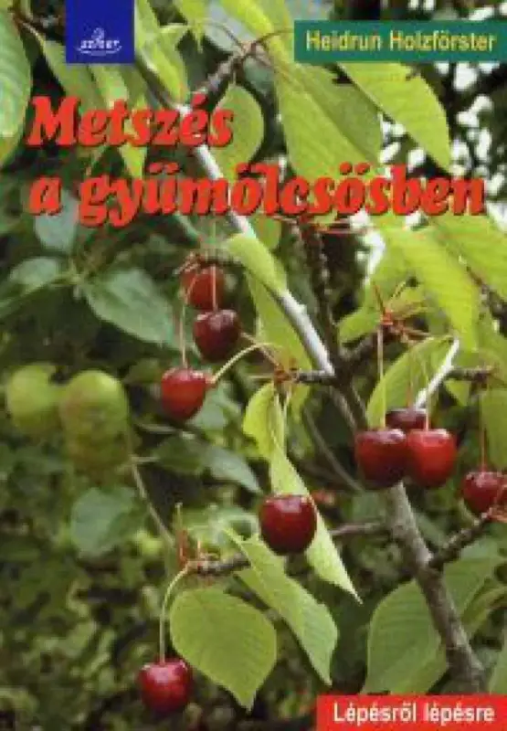 Szezonális akció Metszés a gyümölcsösben