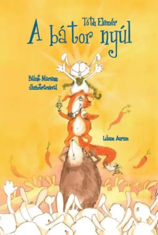 Utolsó esély A bátor nyúl